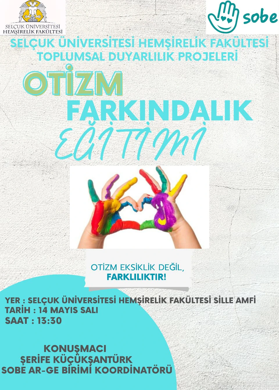 Selçuk Üniversitesi Hemşirelik Fakültesi Toplumsal Duyarlılık Projeleri Otizm Farkındalık Eğitimi